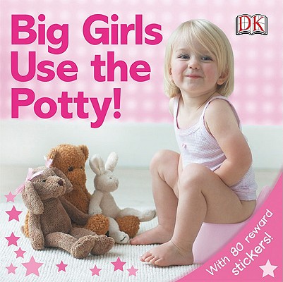Girls Use the Potty!
