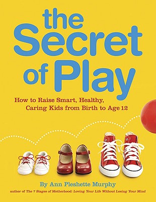 The Secret of Play