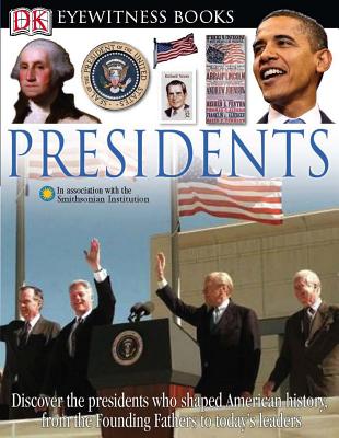 Presidents (DK Eyewitness Books)
