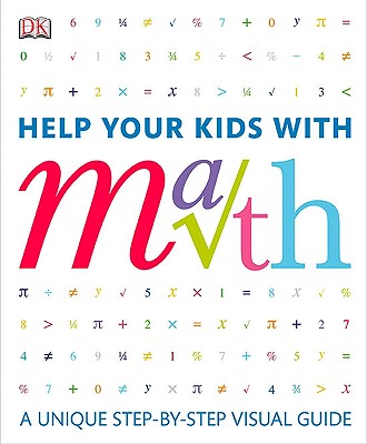 Help Your Kids with Math: A visual problem solver for kids and parents