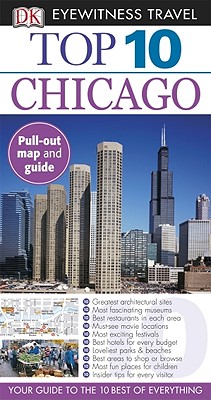 Top 10 Chicago (Eyewitness Top 10 Travel Guides)