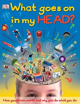 Image for What Goes On in My Head (Big Questions) What Goes On in My Head (Big Questions)