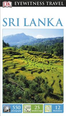 DK Eyewitness Travel Guide: Sri Lanka