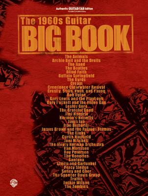 The 1960s Guitar Big Book: Authentic Guitar TAB (Guitar Big Book Series)