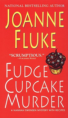 Fudge Cupcake Murder (Hannah Swensen Mysteries)