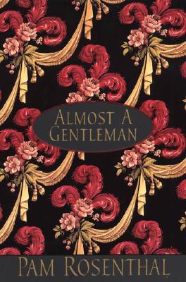 Almost A Gentleman