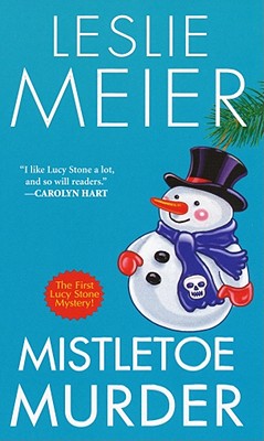 Image for Mistletoe Murder (A Lucy Stone Mystery)