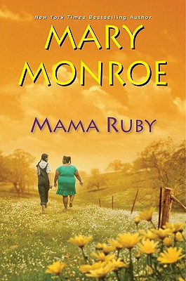 Mama Ruby (A Mama Ruby Novel)