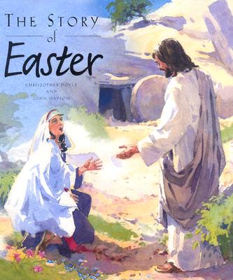 The Story of Easter