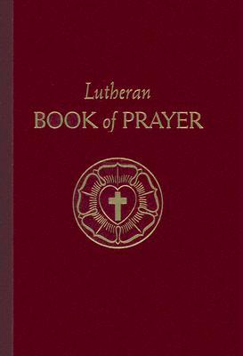 The Lutheran Book Of Prayer