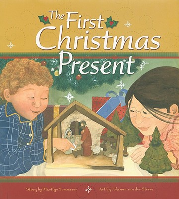 Image for The First Christmas Present The First Christmas Present