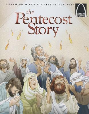 The Pentecost Story (Arch Books)