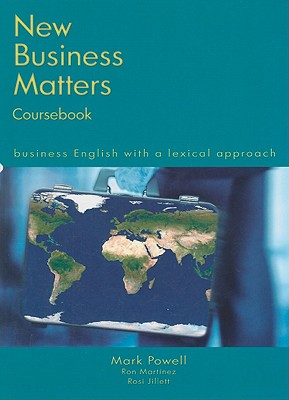New Business Matters - Business English with a Lexical Approach 2nd Edition Student's Book Image for New Business Matters - Business English with a Lexical Approach 2nd Edition Student's Book