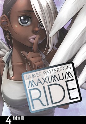 Maximum Ride 4 the Manga
