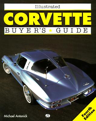 Illustrated Corvette Buyer's Guide (Illustrated Buyer's Guide)