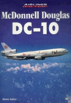Image for Mcdonnell Douglas DC-10 (Airliner Color History)