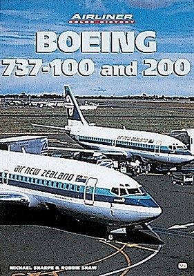 Boeing 737-100 and 200 (Airliner Color History)