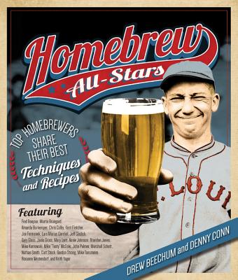 Image for Homebrew All-Stars: Top Homebrewers Share Their Best Techniques and Recipes