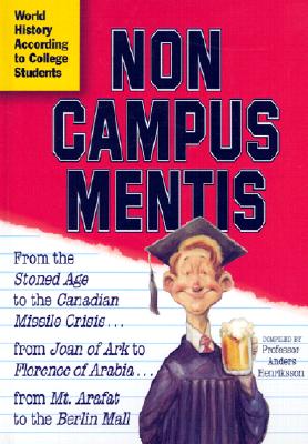 Non Campus Mentis: World History According to College Students