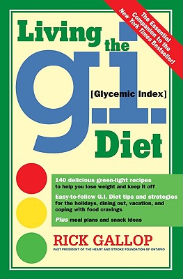 Living the G.I. (Glycemic Index) Diet