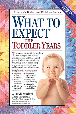 Image for What to Expect the Toddler Years What to Expect the Toddler Years