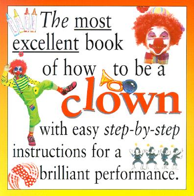 Most Excellent: Clown Pb
