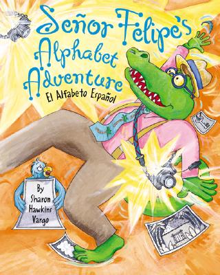 Senor Felipe's Alphabet Adventure