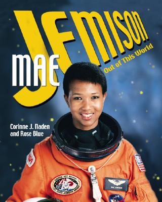 Image for Mae Jemison: Out Of This World (Gateway Biographies) Mae Jemison: Out Of This World (Gateway Biographies)