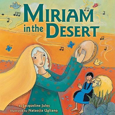 Image for Miriam in the Desert Miriam in the Desert