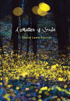 A Matter of Souls (Fiction - Young Adult)