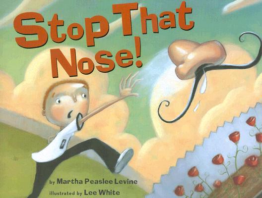 Stop That Nose! Signed 1st Printing