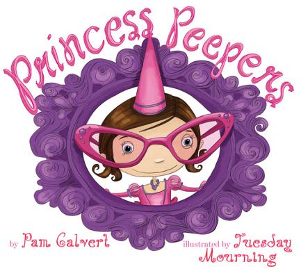 Image for Princess Peepers Princess Peepers