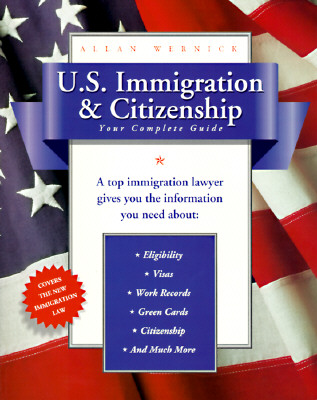 U. S. Immigration and Citizenship Your Complete Guide