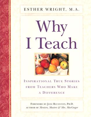 Why I Teach