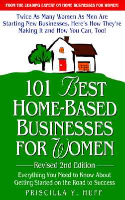 Image for 101 Best Home-Based Businesses For Women
