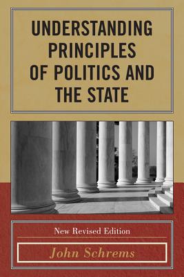 Understanding the Principles of Politics and the State
