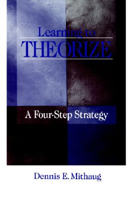 Learning to Theorize: A Four-Step Strategy