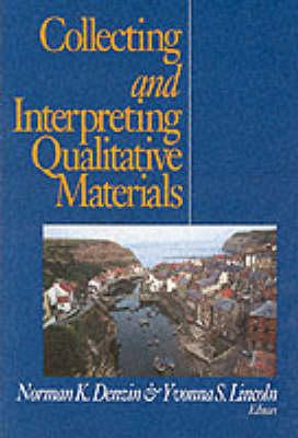 Collecting and Interpreting Qualitative Materials