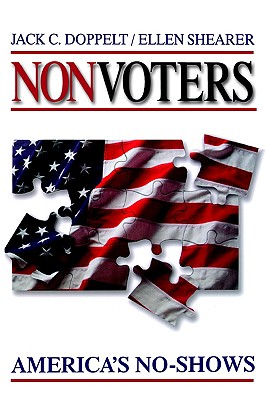 Nonvoters: Americas No-Shows