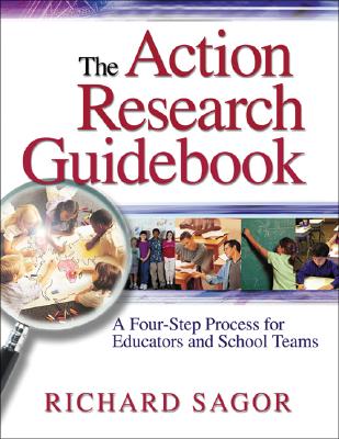 Image for The Action Research Guidebook: A Four-Step Process for Educators and School Teams