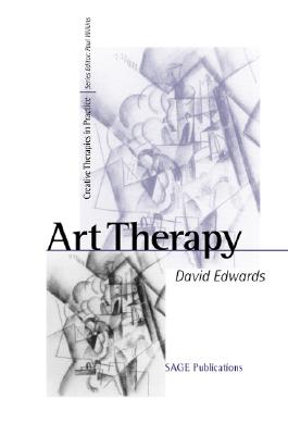 Art Therapy (Creative Therapies in Practice series)