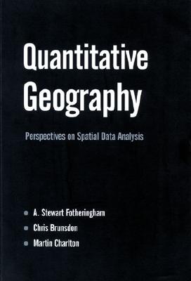 Quantitative Geography: Perspectives on Spatial Data Analysis