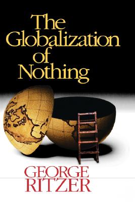 The Globalization of Nothing