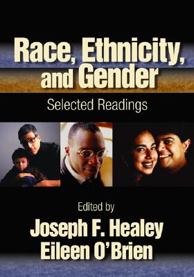 Race, Ethnicity, and Gender: Selected Readings