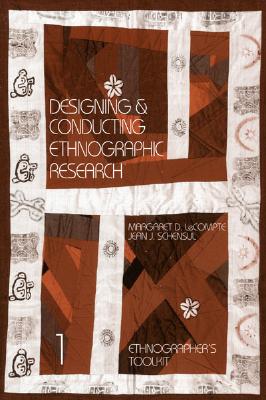 Image for Designing and Conducting Ethnographic Research Designing and Conducting Ethnographic Research