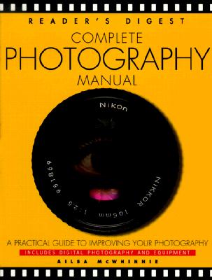 Complete Photography (Reader's Digest)
