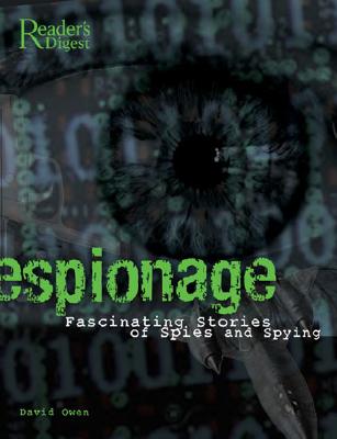Image for Espionage: Fascinating Stories of Spies and Spying
