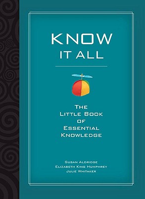 Know It All: The Little Book of Essential Knowledge