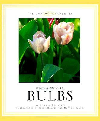 Designing With Bulbs (The Joy of Gardening)