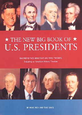 The New Big Book Of U.s. Presidents
